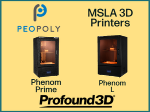 Peopoly Phenom MSLA 3D Printers at Profound3D
