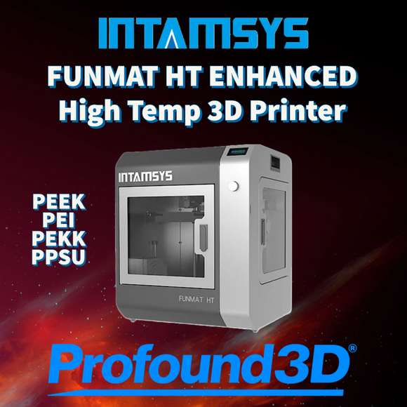 PEEK 3D PRINTING WITH INTAMSYS FUNMAT HT 3D PRINTER