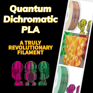 Quantum Dichromatic PLA Filament from Profound3D