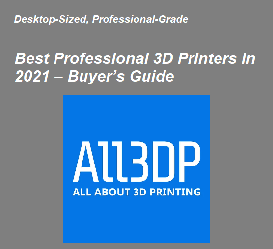 ALL3DP - Best Professional 3D Printers in 2021