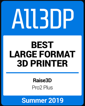 Raise3D Pro2 Plus named Best Large Format 3D Printer by All3DP!