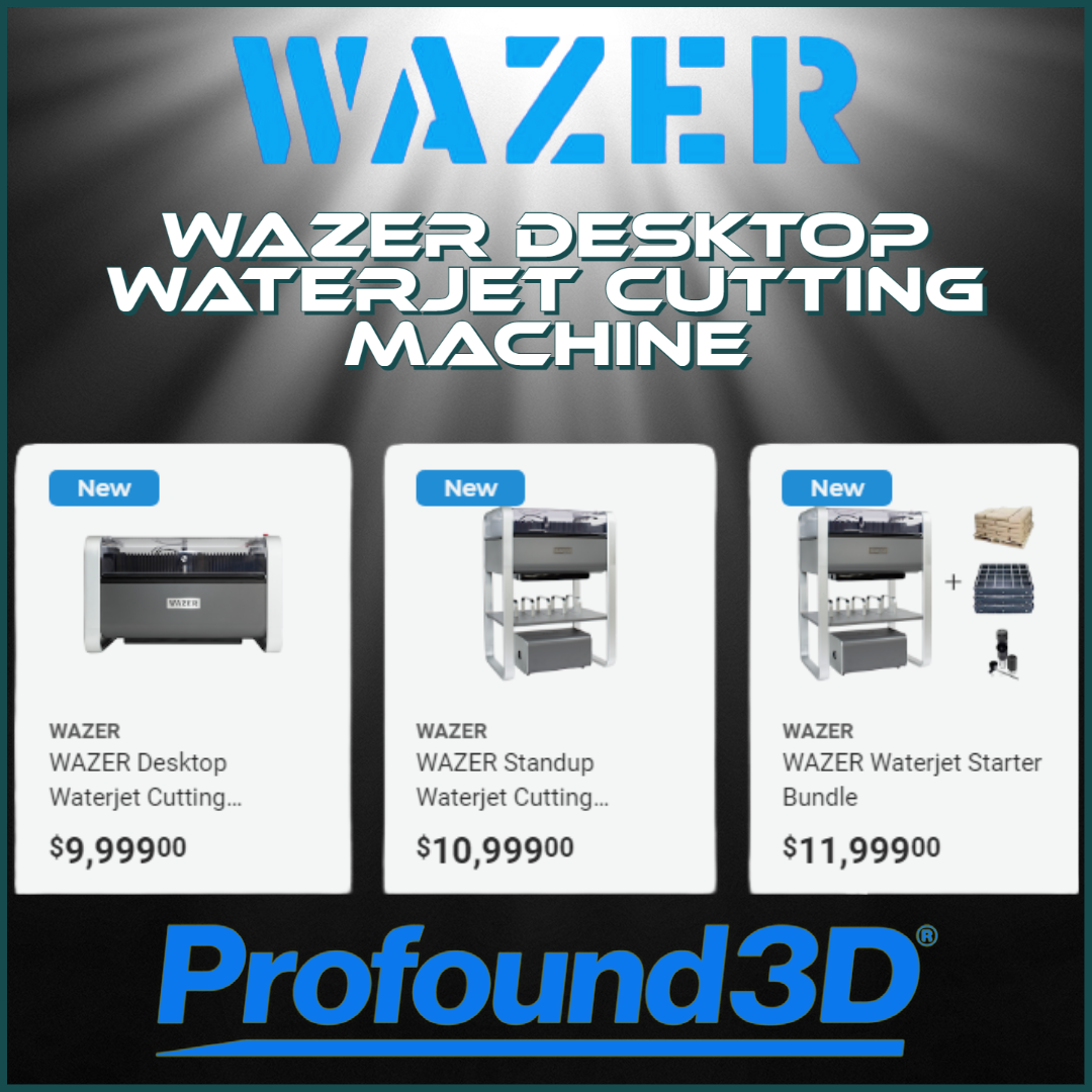 WAZER Waterjet CNC Machine – Profound3D