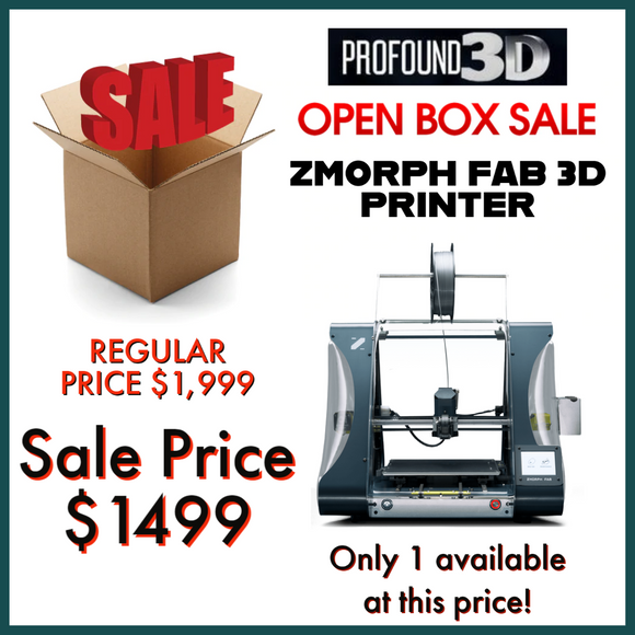 Open Box Sale - ZMorph FAB 3D Printer