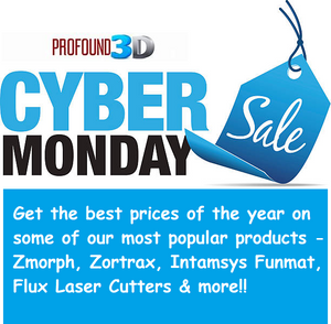 Cyber Monday Savings at Profound3D!